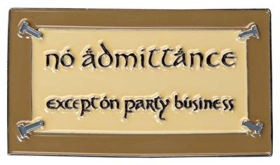 Lord of the Rings Magnet No Admittance (Enamel) 7 cm