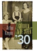 Geboren in de jaren '30 - Arthur Kimpen - ebook - thumbnail