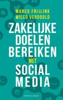 Zakelijke doelen bereiken met social media (Paperback) - thumbnail