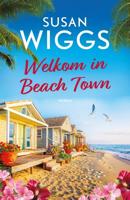 Welkom in Beach Town - Susan Wiggs - ebook - thumbnail