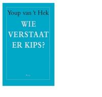 Wie verstaat er kips? - Youp van 't Hek - eBook (9789400401945) - thumbnail