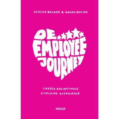De employee journey - Sascha Becker, Wenda Bolink - Paperback (9789491757693) De employee journey - Sascha Becker, Wenda Bolink - Paperback (9789491757693)