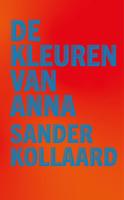 De kleuren van Anna - Sander Kollaard - ebook - thumbnail