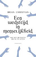 Een wedstrijd in menselijkheid - Brian Christian - eBook (9789025436933) - thumbnail