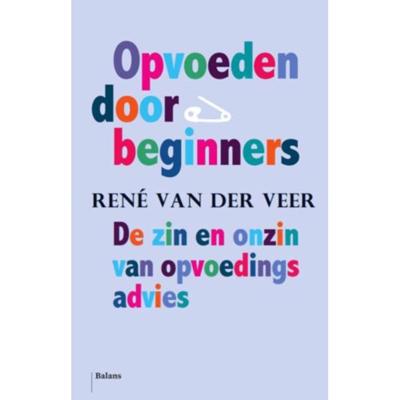 Opvoeden door beginners (Paperback)