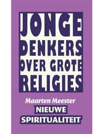 Nieuwe spiritualiteit - Maarten Meester - ebook
