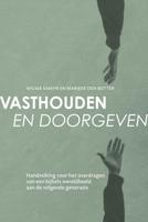 Vasthouden en doorgeven - Wilma Samyn, Marieke den Butter - ebook - thumbnail