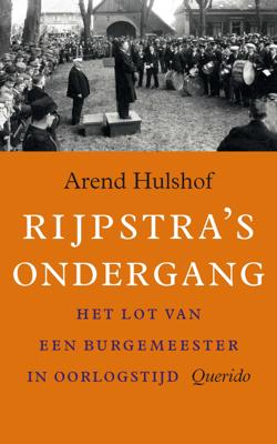 Rijpstra's ondergang - Arend Hulshof - eBook (9789021402055)