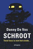 Schroot - Danny De Vos - ebook - thumbnail