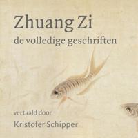 Zhuang Zi - De volledige geschriften - thumbnail