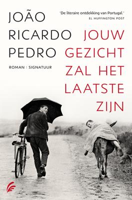 Jouw gezicht zal het laatste zijn - Joao Ricardo Pedro - ebook