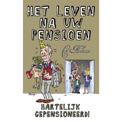 Het leven na uw pensioen - Cor Nelisse - Paperback (9789045314907) Het leven na uw pensioen - Cor Nelisse - Paperback (9789045314907)