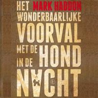 Het wonderbaarlijke voorval met de hond in de nacht - thumbnail