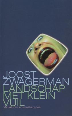 Landschap met klein vuil - Joost Zwagerman - ebook