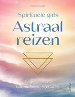 Spirituele gids Astraal reizen (Paperback) - thumbnail