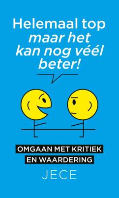 Helemaal top, maar het kan nog veel beter! (Hardback)