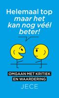 Helemaal top, maar het kan nog veel beter! (Hardback) - thumbnail