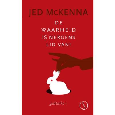 De waarheid is nergens lid van! (Paperback)