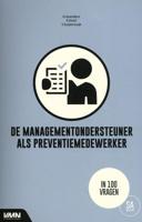 De managementondersteuner als preventiemedewerker - A.C.M. Suijkerbuijk, H. Koenders, P.J. Diehl - Paperback (9789462157439) - thumbnail