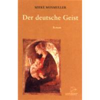 Der deutsche Geist - Mieke Mosmuller - Hardcover (9789075240092) - thumbnail