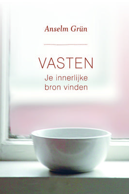Vasten - Anselm Grün - ebook