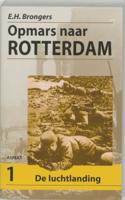 Opmars naar Rotterdam (Paperback) - thumbnail