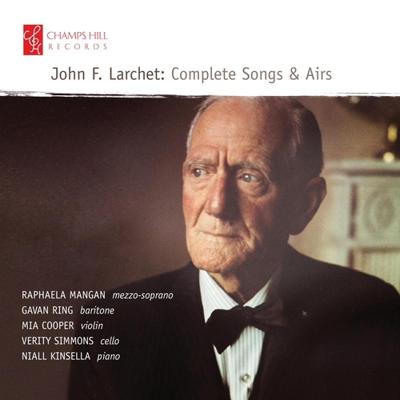 John F. Larchet - Complete Songs & Airs - CD (5060212591586) John F. Larchet - Complete Songs & Airs - CD (5060212591586)