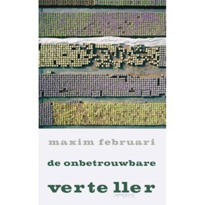 De onbetrouwbare verteller - Maxim Februari - Paperback (9789044641646)