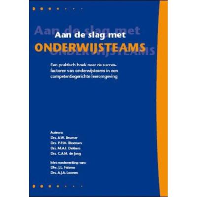 Aan de slag met onderwijsteams (Paperback) Aan de slag met onderwijsteams (Paperback)