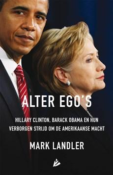 Alter ego's - Mark Landler - ebook Alter ego's - Mark Landler - ebook