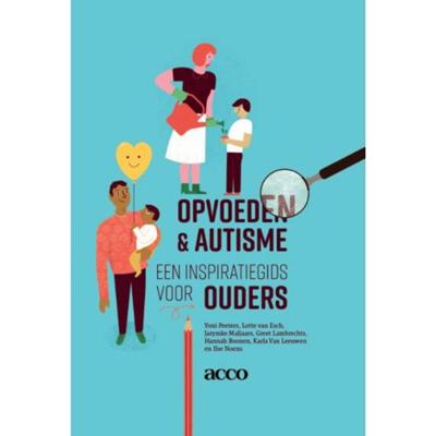 Opvoeden & autisme (Paperback)