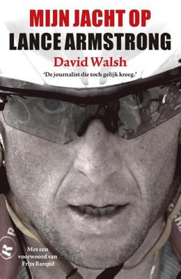 Mijn jacht op Lance Armstrong - David Walsh - ebook