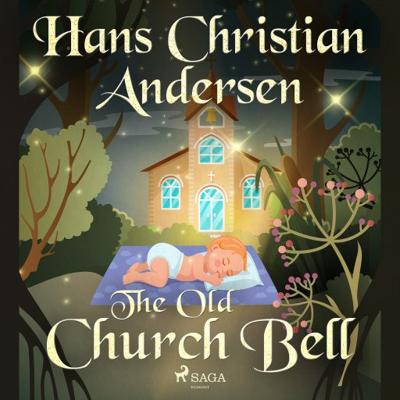 The Old Church Bell The Old Church Bell