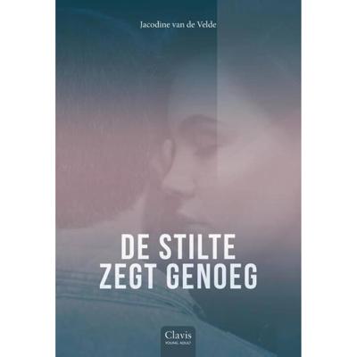 De stilte zegt genoeg (Hardback)