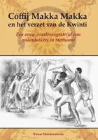 Coffij Makka Makka en het verzet van de Kwinti (Paperback) - thumbnail