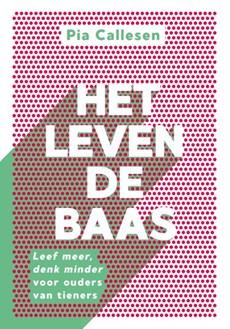 Het leven de baas - Pia Callesen - ebook