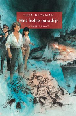 Het helse paradijs - Thea Beckman - ebook