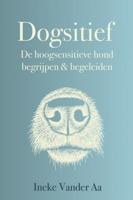Dogsitief - Ineke Vander Aa - Hardcover (9789402194593) - thumbnail