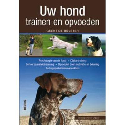 Uw hond trainen en opvoeden (Paperback)