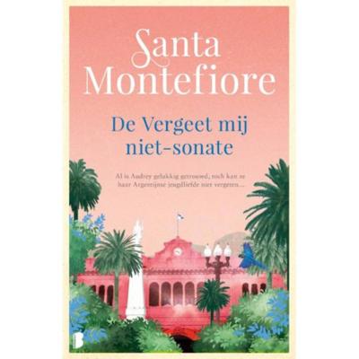De vergeet mij niet-sonate - Santa Montefiore - Paperback (9789022587669) De vergeet mij niet-sonate - Santa Montefiore - Paperback (9789022587669)