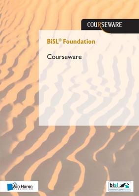BiSL® Foundation Courseware - Frank van Outvorst, Réne Sieders - ebook