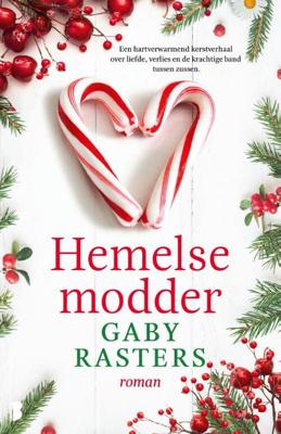 Hemelse modder - Gaby Rasters - Paperback (9789022586488)