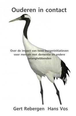 Ouderen in contact - Gert Rebergen Hans Vos - Paperback (9789402197235) Ouderen in contact - Gert Rebergen Hans Vos - Paperback (9789402197235)