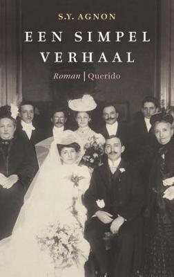 Een simpel verhaal - S.Y. Agnon - eBook (9789021405131) Een simpel verhaal - S.Y. Agnon - eBook (9789021405131)
