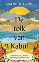 De tolk van Kabul - Matthieu Aikins - ebook - thumbnail