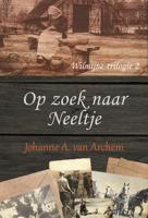 Op zoek naar Neeltje - Johanne A. van Archem - ebook - thumbnail