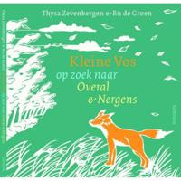 Kleine Vos op zoek naar Overal en Nergens (Hardback) - thumbnail