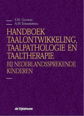 Handboek taalontwikkeling, taalpathologie en taaltherapie bij Nederlandssprekende kinderen (Paperbac