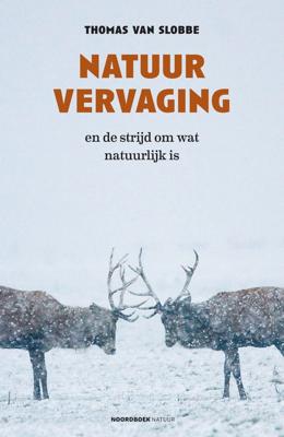 Natuurvervaging - Thomas van Slobbe - ebook