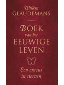 Boek van het eeuwige leven - Willem Glaudemans - ebook